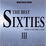 Various artists - The Best Sixties Album In The World Ever III