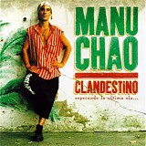 Manu Chao - Clandestino    @320