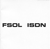 The Future Sound Of London - ISDN