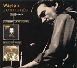 Jennings, Waylon - Honky Tonk Heroes/Lonesome On'ry and Mean