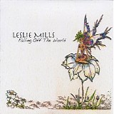 Leslie Mills - Falling Off The World