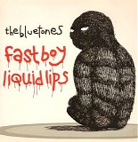 The Bluetones - Fast Boy - Liquid Lips (CD2)