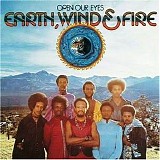 Earth, Wind & Fire - Open Our Eyes