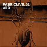 Various artists - FabricLive.02 - Ali B