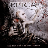 Epica - Requiem for the Indifferent