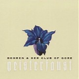 bohren & der club of gore - geisterfaust
