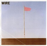Wire - Pink Flag