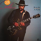 Son Seals - Bad Axe