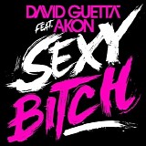 David Guetta feat. Akon - Sexy Bitch [Promo Cds]