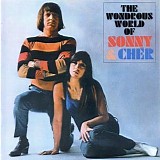 Sonny & Cher - The Wondrous World of Sonny & Cher