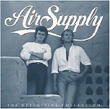 Air Supply - Discography (1976-2007) - The Definitive Collection