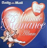 Various artists - The Ultimate Romance Album Disc 1