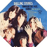 The Rolling Stones - Through The Past, Darkly (Big Hits Vol. 2)