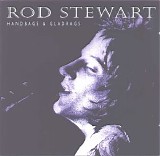 Rod Stewart - Rod Stewart - Never A Dull Moment