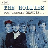 The Hollies - For Certain Because (UK 1966)
