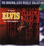 Elvis Presley - From Elvis In Memphis