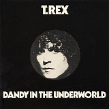 T.Rex - Dandy In The Underworld (UK 1977)