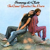 Sonny & Cher - Discography (1965-2000) - In Case You're In Love
