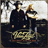 Van Zant - Get Right With The Man
