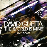 David Guetta - Discography (All 24 Albums) (10.08.2011) - The World Is Mine 2008 (Cdr)
