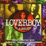 Loverboy - Loverboy Classics