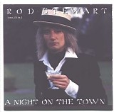 Rod Stewart - Night On The Town