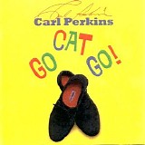 Various artists - Go Cat Go - (Rockabilly, Country, Ballads)