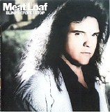 Meat Loaf - Discography (Albums) (1977-2010) - Blind Before I Stop