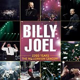 Billy Joel - Discography (1971-2005) - 2000 Years: The Millennium Concert (disc 1)