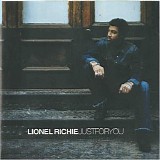 Lionel Richie - Just for You