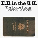 Eddie Harris - E.H. In The U.K.