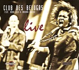 club des belugas - live