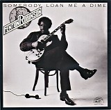 Fenton Robinson - Somebody Loan Me A Dime