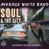 Average White Band - Soul & The City