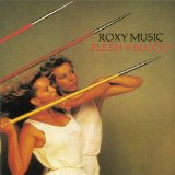 Roxy Music - Flesh & Blood
