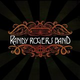 Randy Rogers Band - Randy Rogers Band