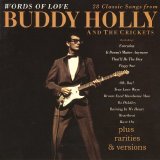 Buddy Holly and The Crickets - Words Of Love