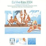 Various artists - Hed Kandi Es Vive Ibiza 2004