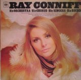 Ray Conniff - His Orchestra, His Chorus, His Singers , His Sound