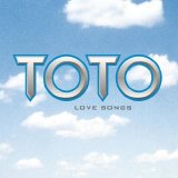 Toto - Toto Love Songs