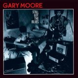 Gary Moore - Still Got The Blues