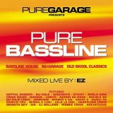 Various artists - Pure Garage Presents Pure Bassline