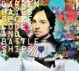 Darren Hayes - Secret Codes And Battleships