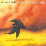 Supertramp - Retrospectacle The Supertramp Anthology