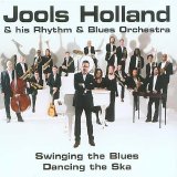 Jools Holland - Swinging The Blues Dancing The Ska