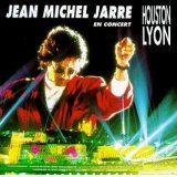 Jean-Michel Jarre - In Concert: Houston-Lyon