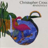 Christopher Cross - Rendezvous