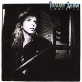 Tommy Shaw - Ambition