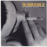 Charlatans - The Charlatans UK