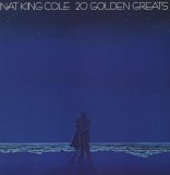 Nat King Cole - Nat King Cole 20 Golden Greats